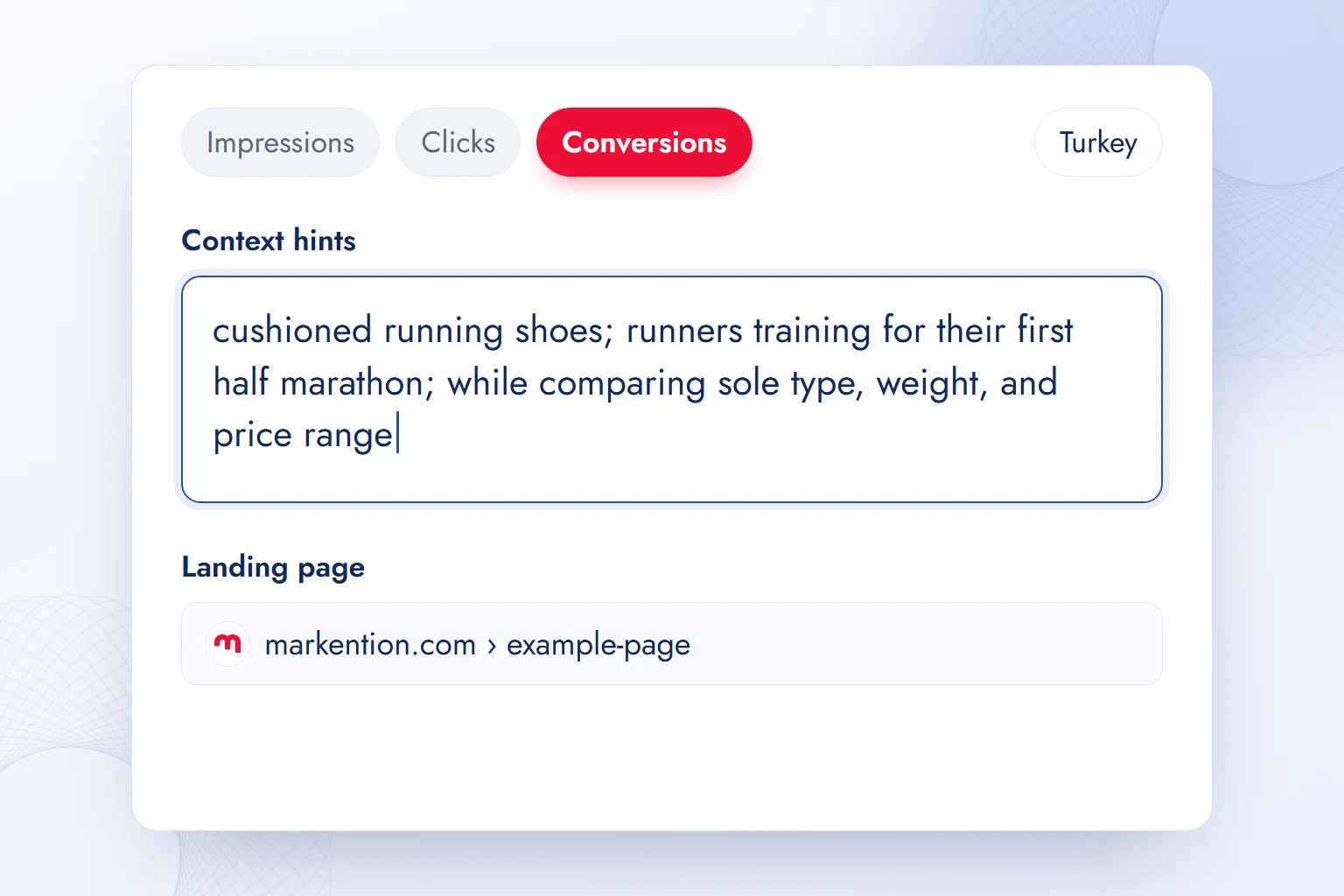 An ad group’s context hints field with one sentence written in the order what, who, and when.