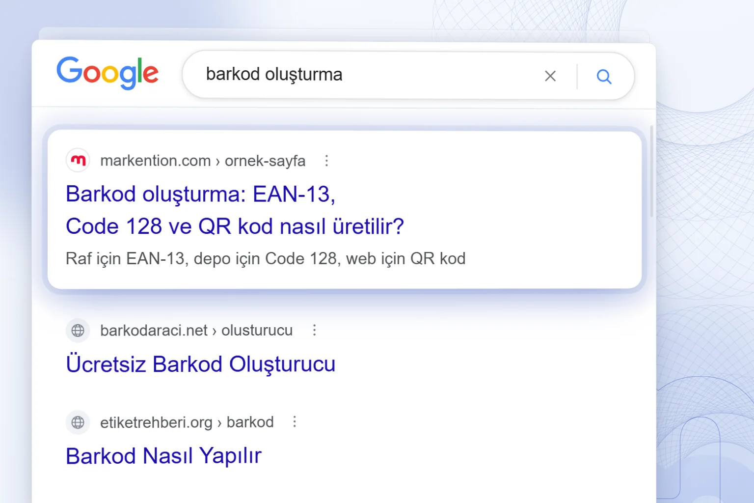 “Barkod oluşturma” aramasında ilk sırada çıkan markention.com sonucu ve altındaki iki jenerik araç sonucu.