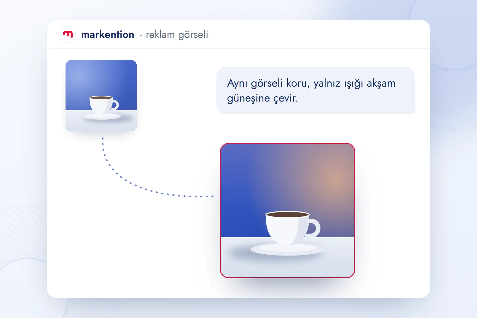 Beğenilen görselin komutu korunmuş; ikinci üretimde yalnız ışık parçası değişiyor ve yeni görsel öne çıkıyor.