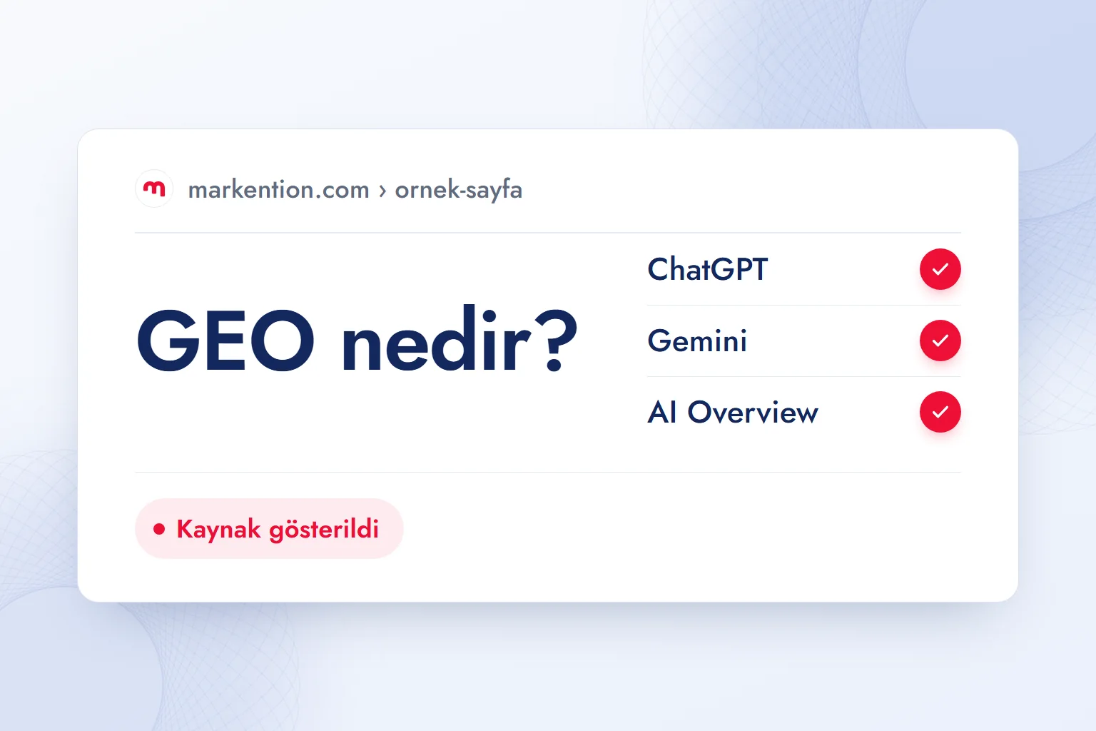 Sorgu × motor takip tablosunda “GEO nedir?” sorgusunun üç motorda da kaynak gösterildiği tek satır.