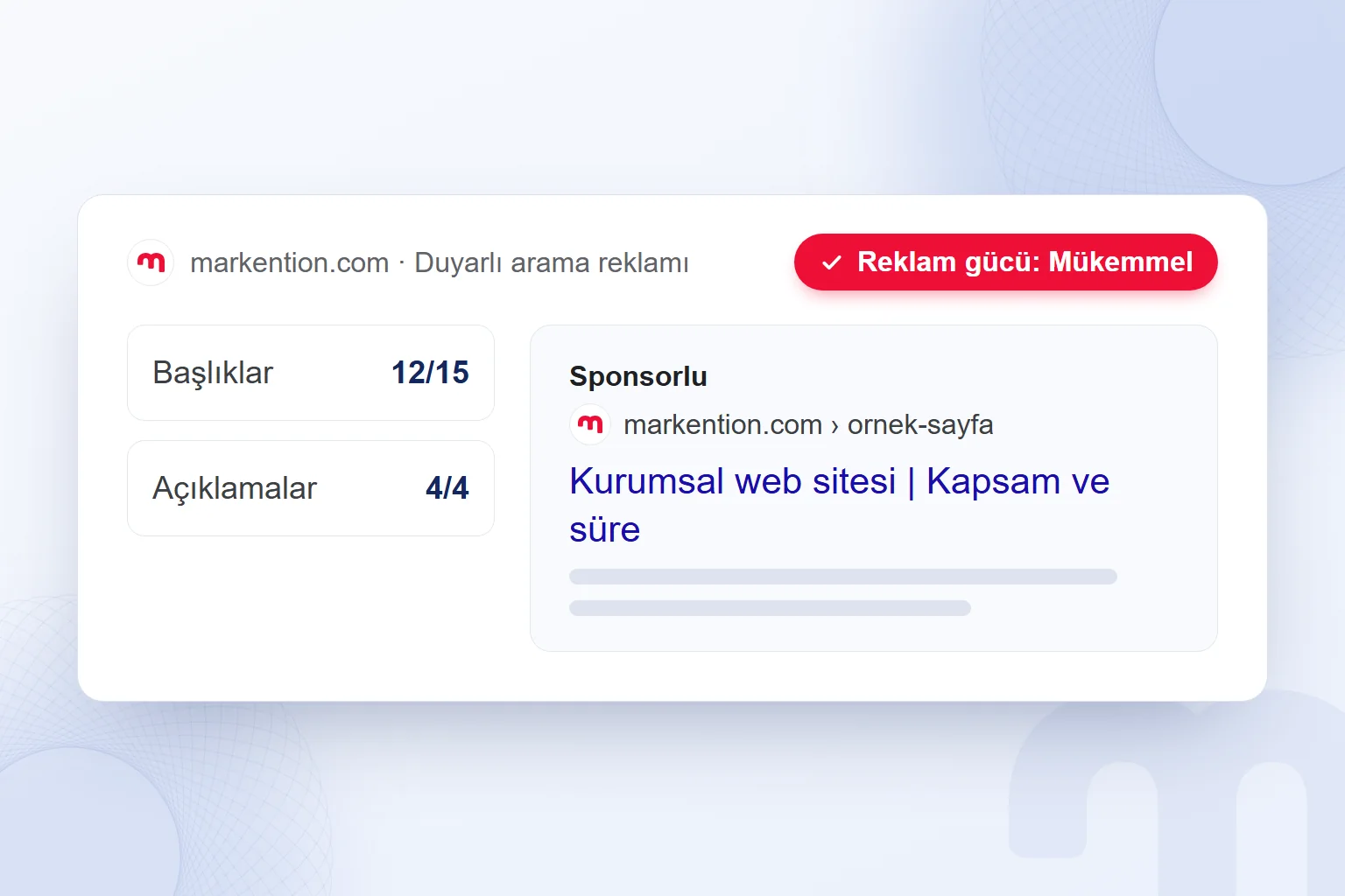 Duyarlı arama reklamı önizlemesi ve reklam gücü göstergesi.
