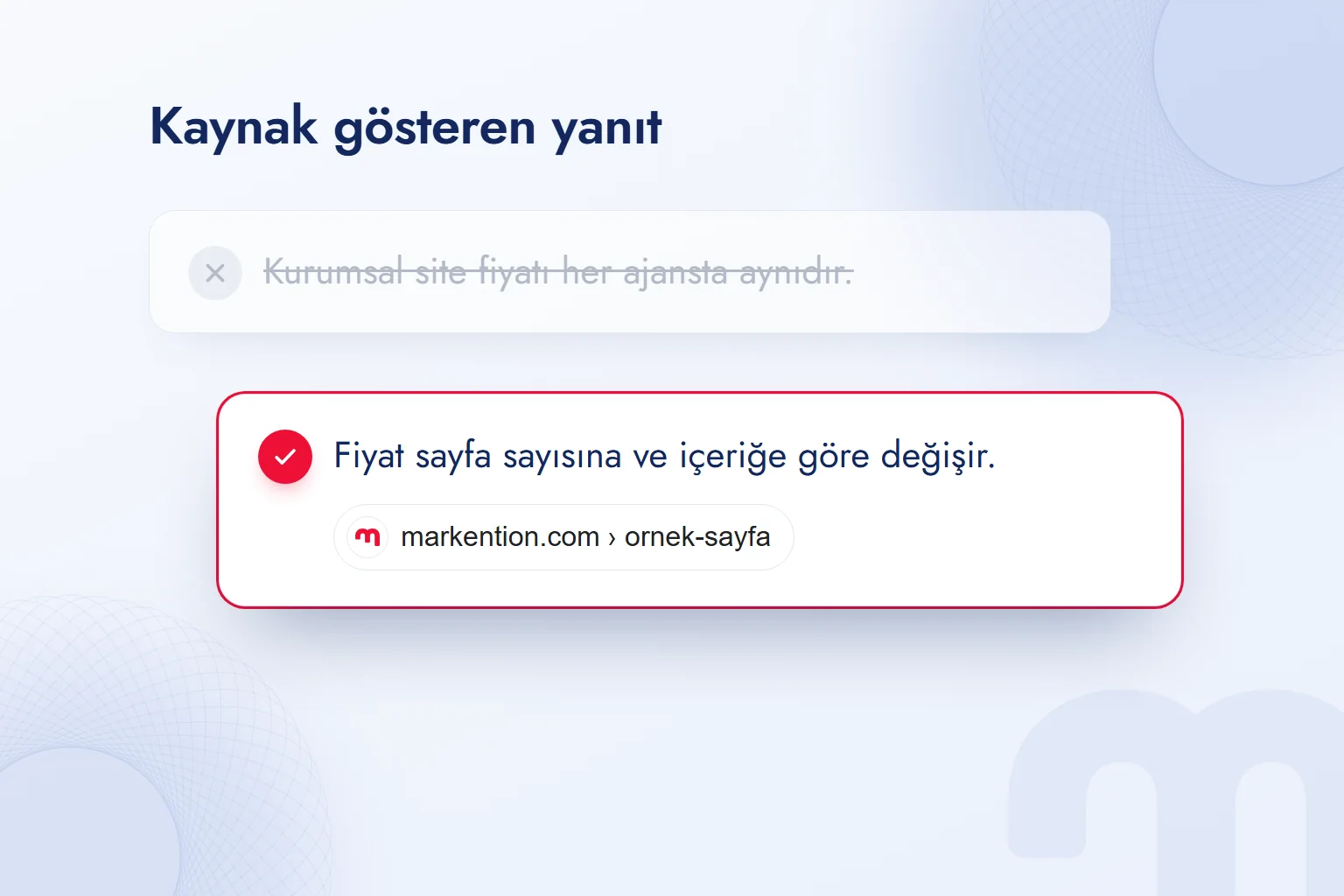 Aynı soruya iki yanıt: kaynaksız ve genelleyen yanıt geride, kaynağa dayanan yanıt önde.