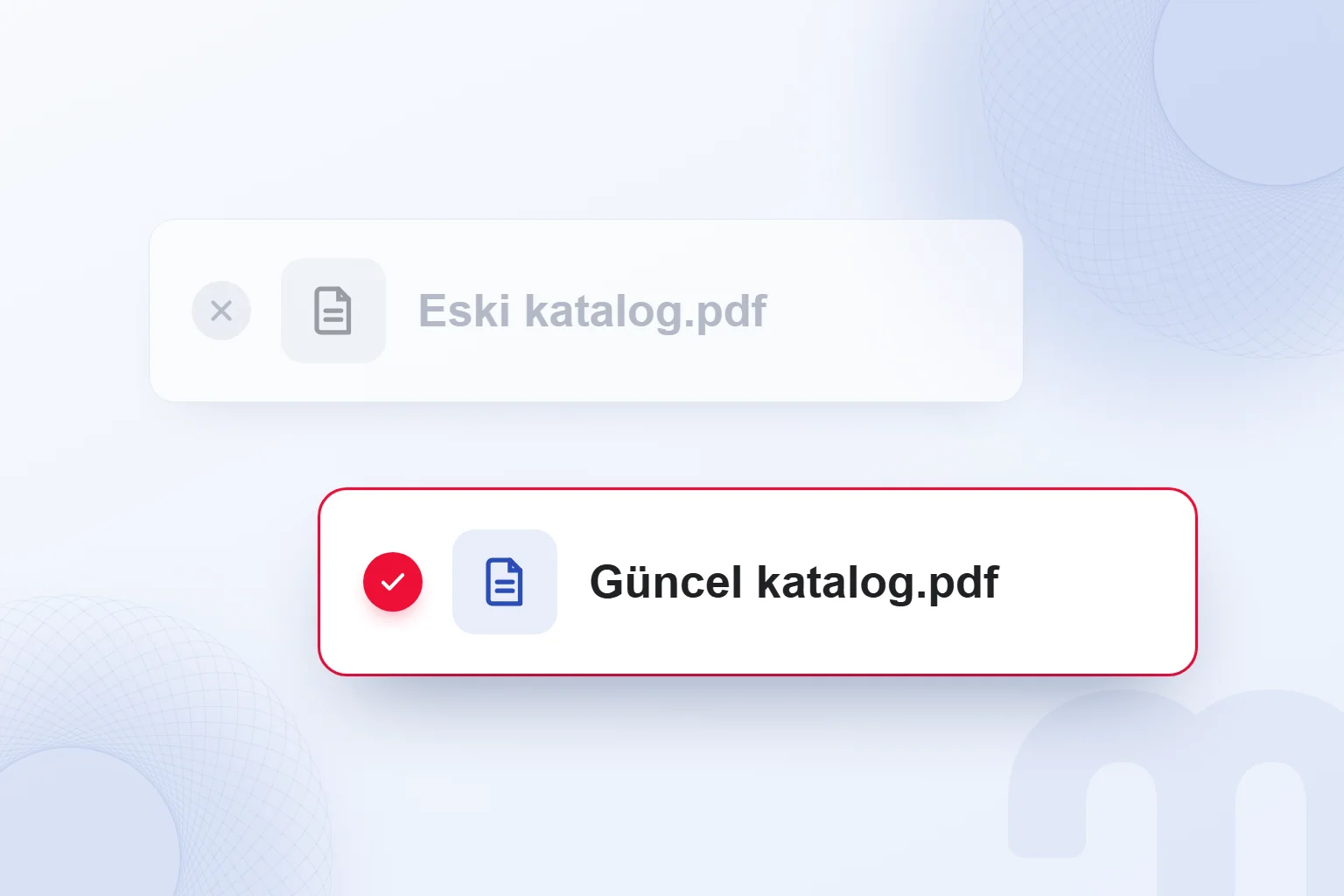 Eski katalog yerine güncel katalog kaynak olarak seçili.