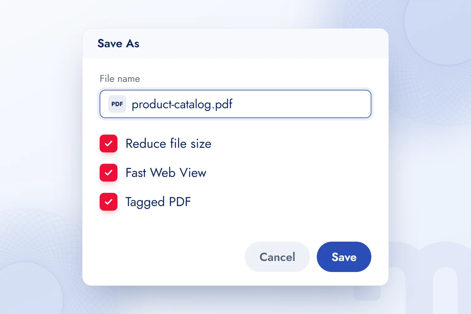 A PDF save dialog has three options selected: reduce file size, Fast Web View and Tagged PDF.