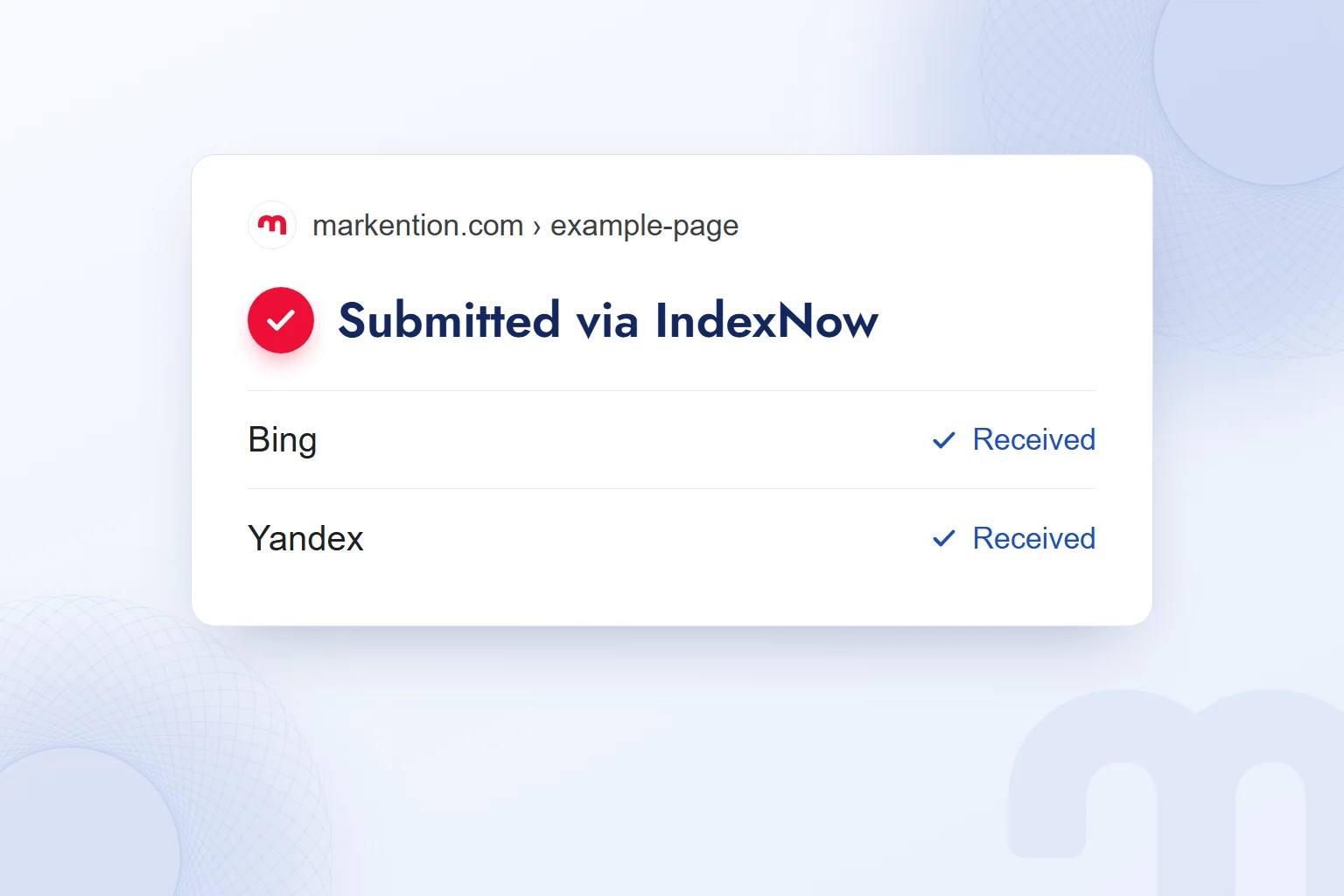 A single row showing a markention.com page sent to Bing and Yandex at the same time through an IndexNow notification.