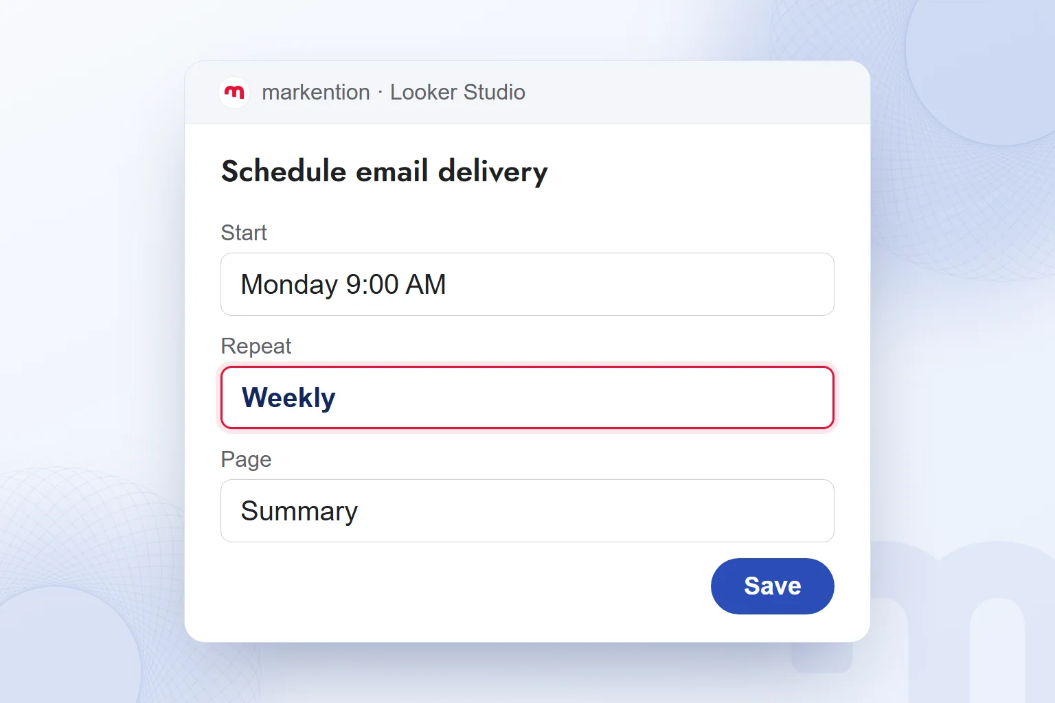 Scheduled delivery settings that email the report every Monday.
