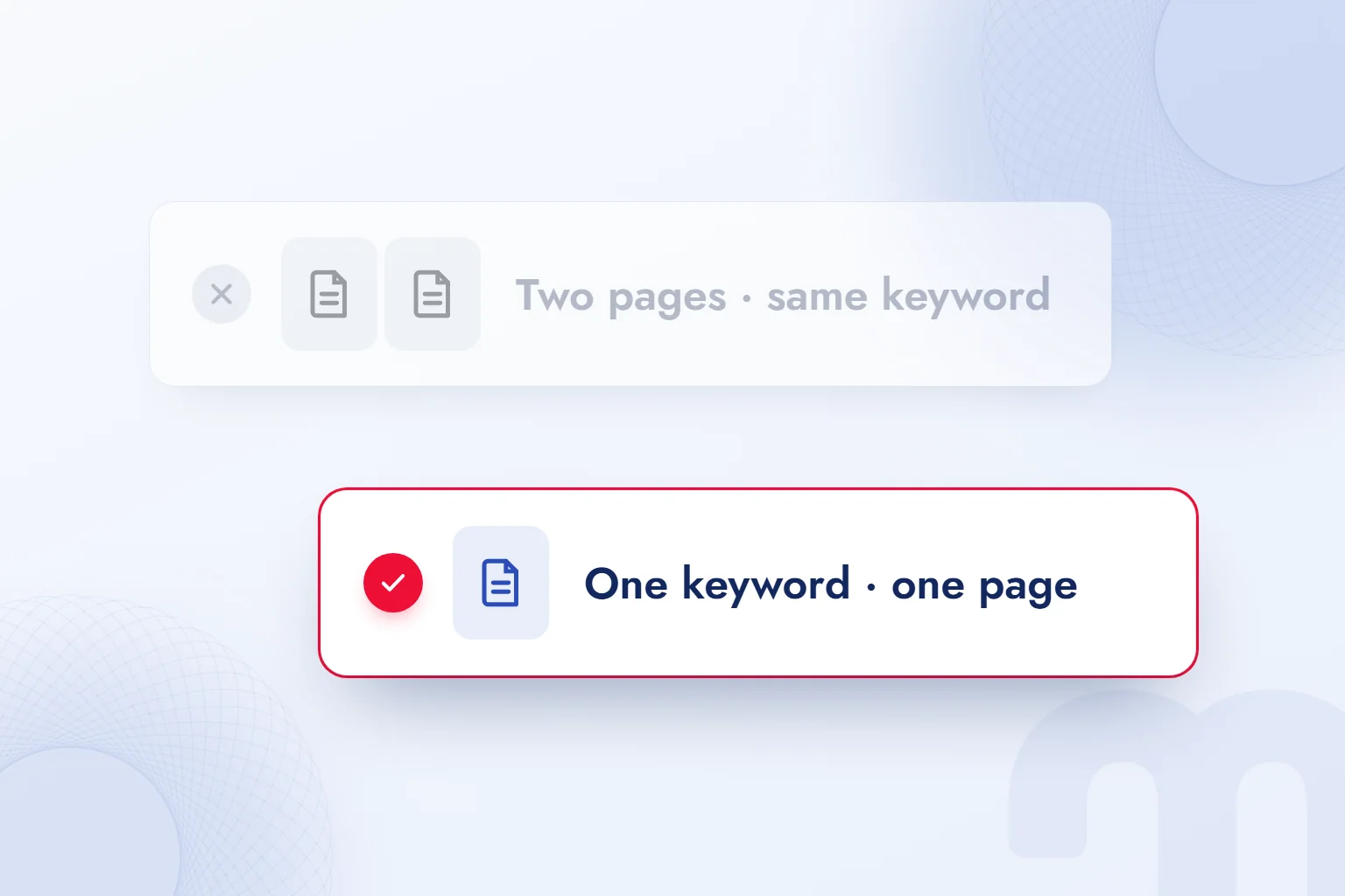 One page instead of two pages targeting the same keyword.