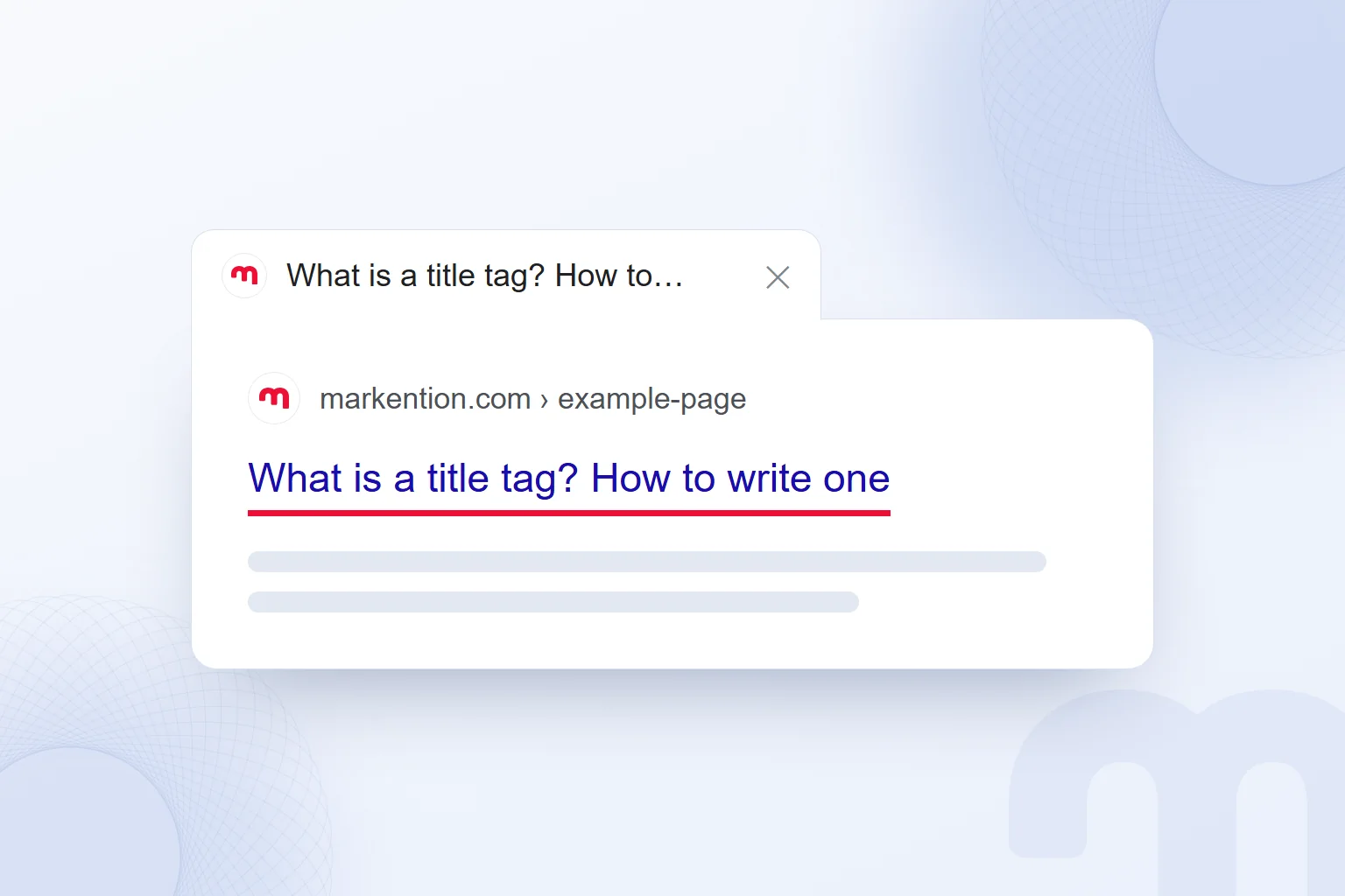 A search result’s title link repeats the page title shown in the browser tab above it.