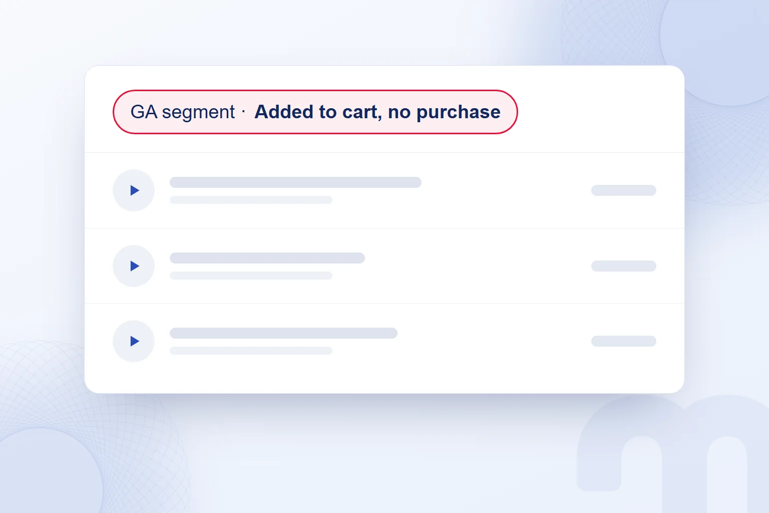 A GA segment filter in the Clarity recordings list: visitors who added to cart but did not purchase.