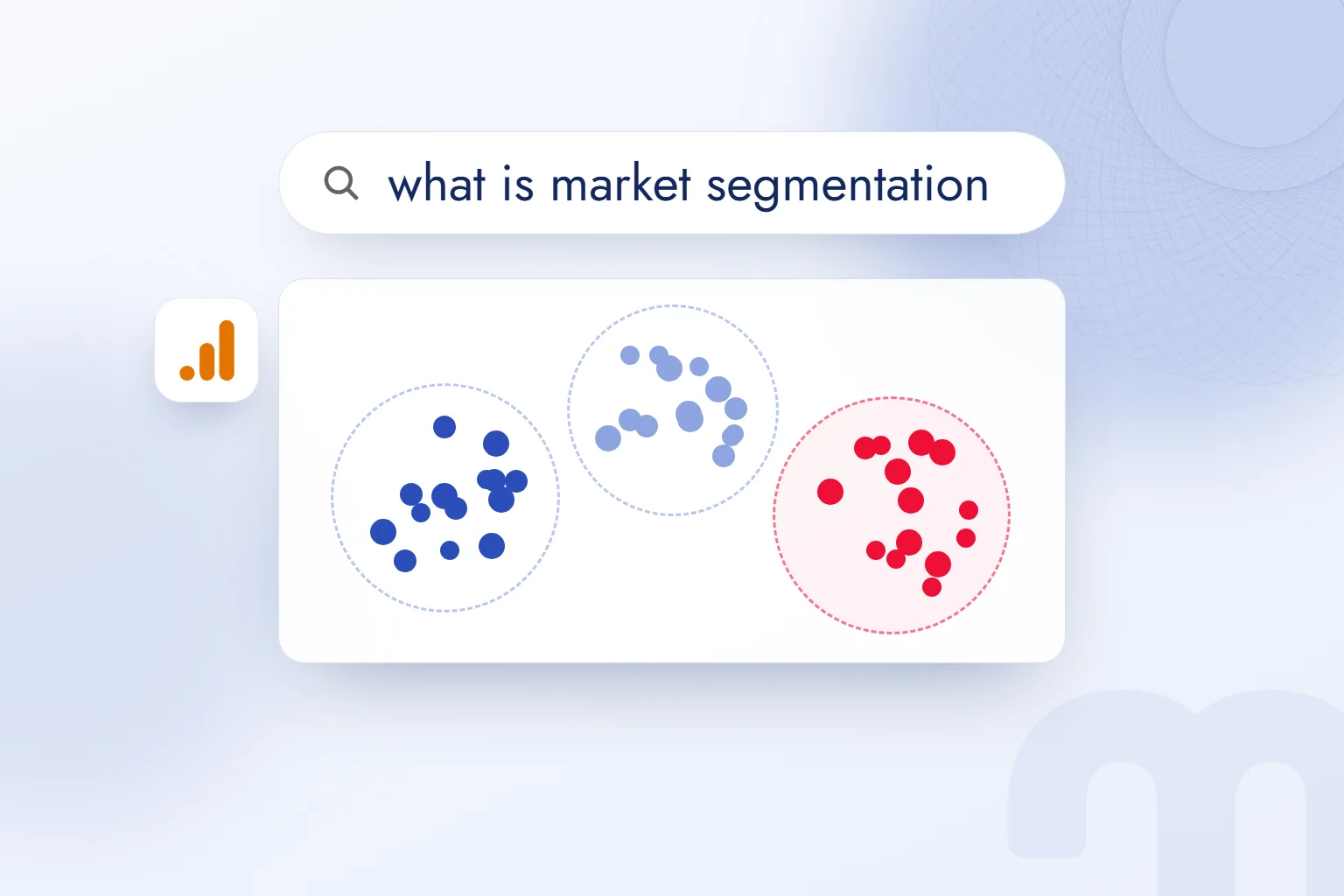 What is segmentation? Market segmentation types and GA4 audiences