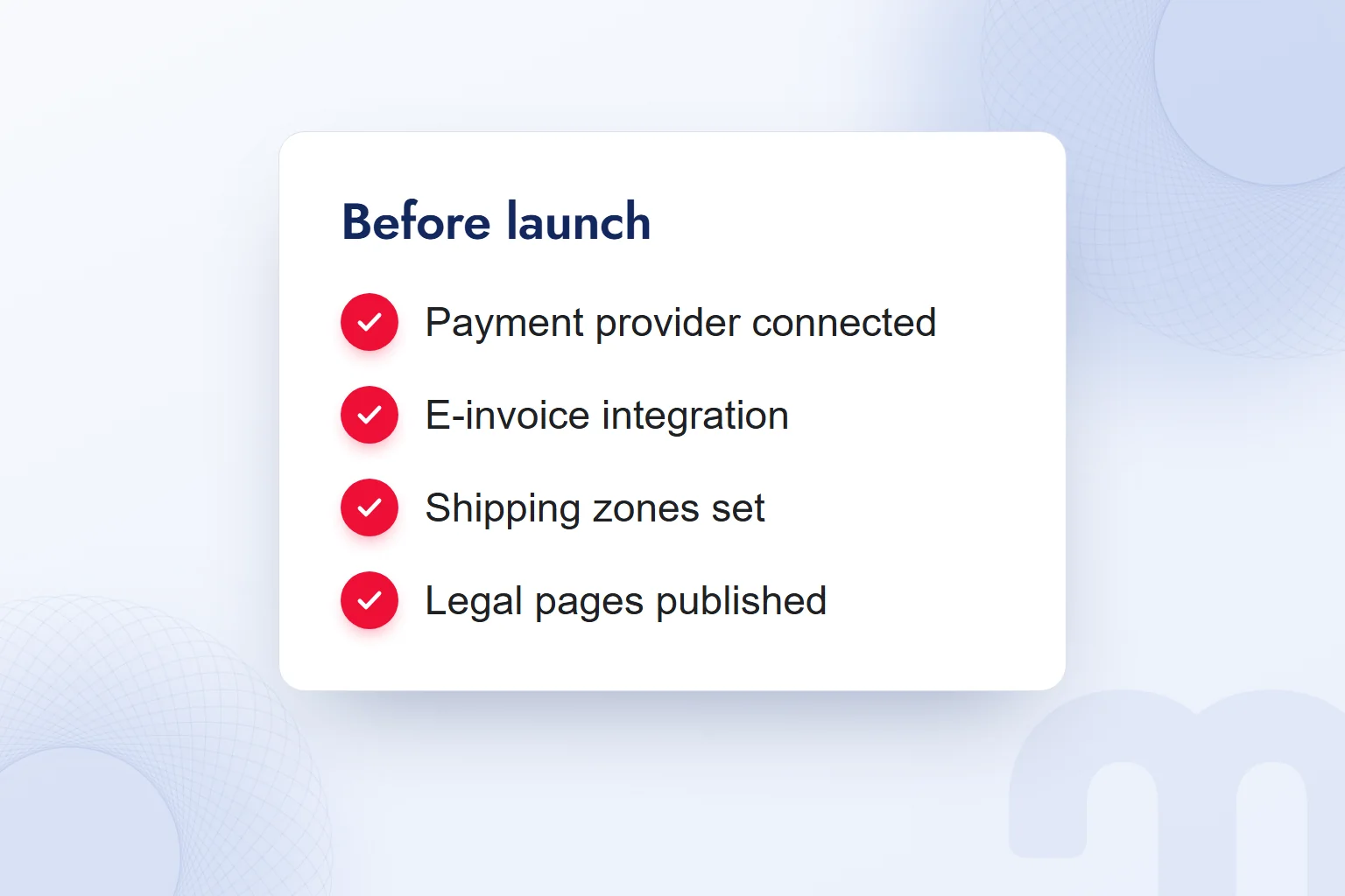 A store launch checklist card for Turkey: payment provider, e-invoicing, shipping and legal pages.