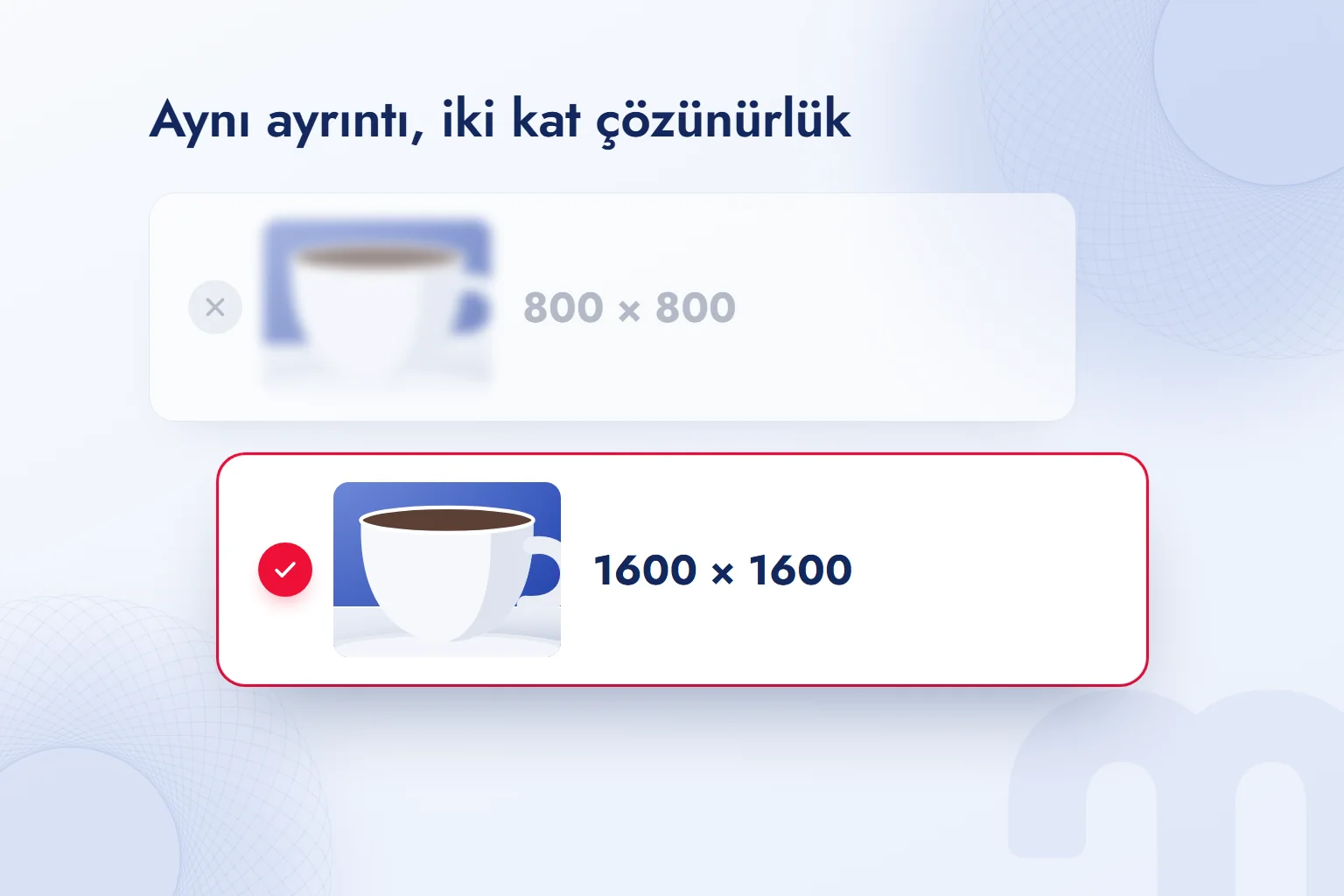 Aynı ürün ayrıntısı: bulanık küçük görsel geride, çözünürlüğü artırılmış net görsel önde.