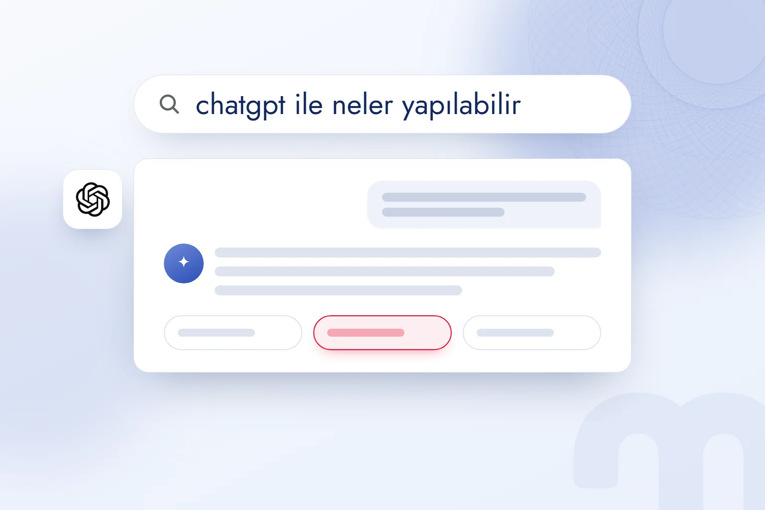 ChatGPT ile neler yapılabilir? Ücretsiz sürümle pazarlama örnekleri