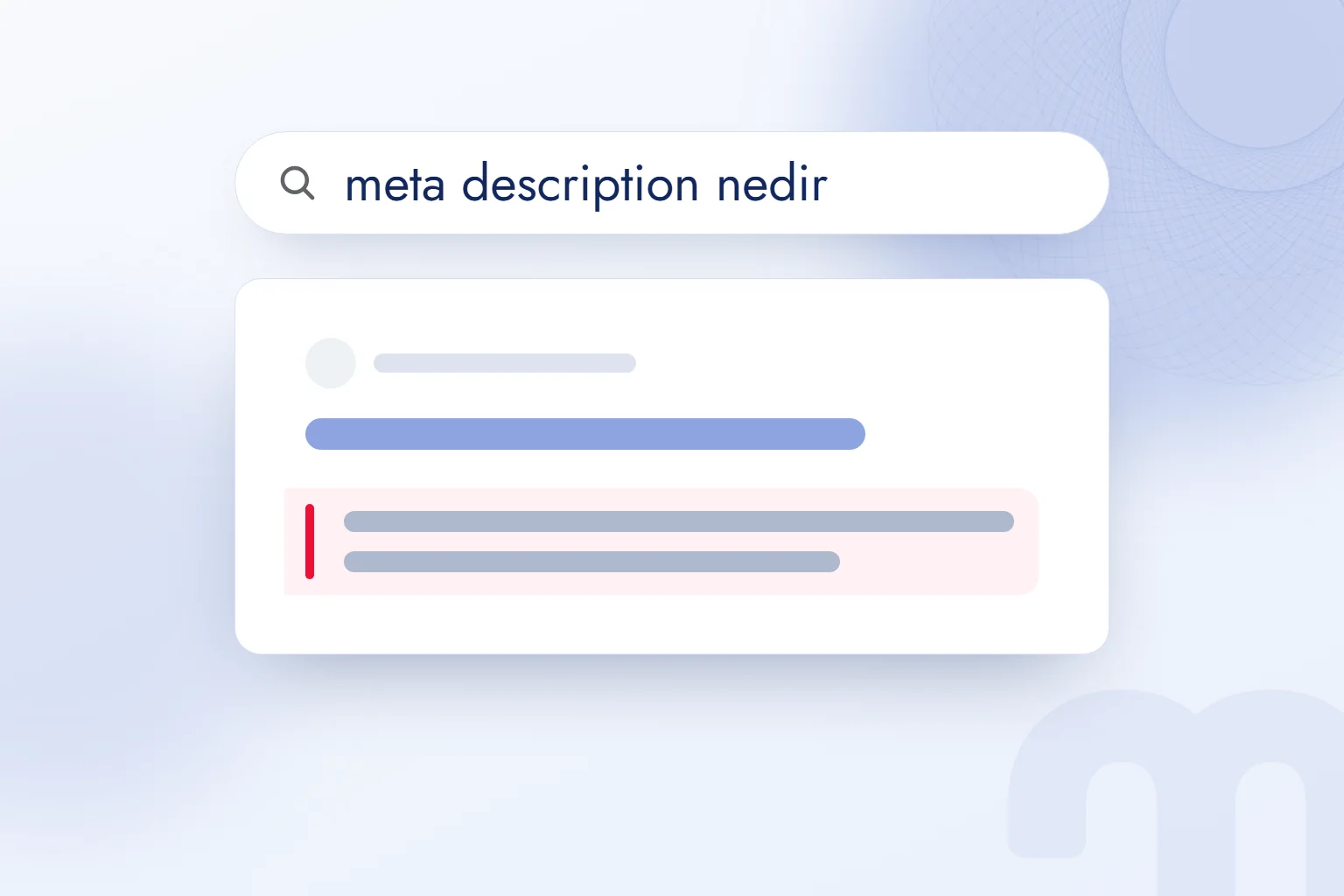 Meta description nedir? Uzunluk, yazım kuralları ve tıklamaya etkisi