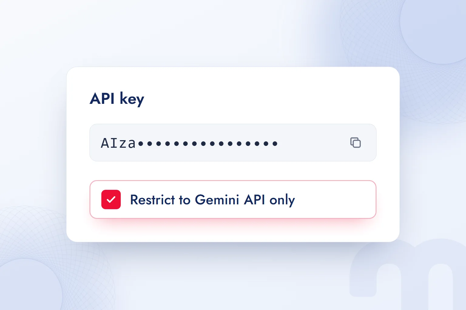 A new API key in AI Studio: the key is masked and “Restrict to Gemini API only” is selected.