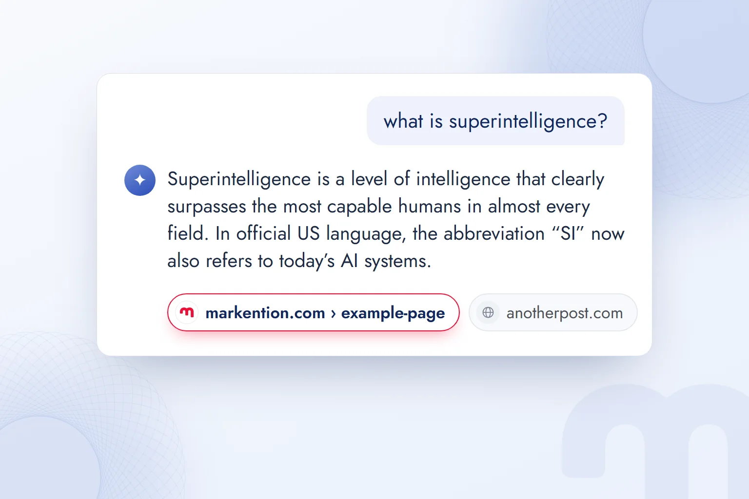 An AI answer to the question “what is superintelligence?”; the first source is markention.com.