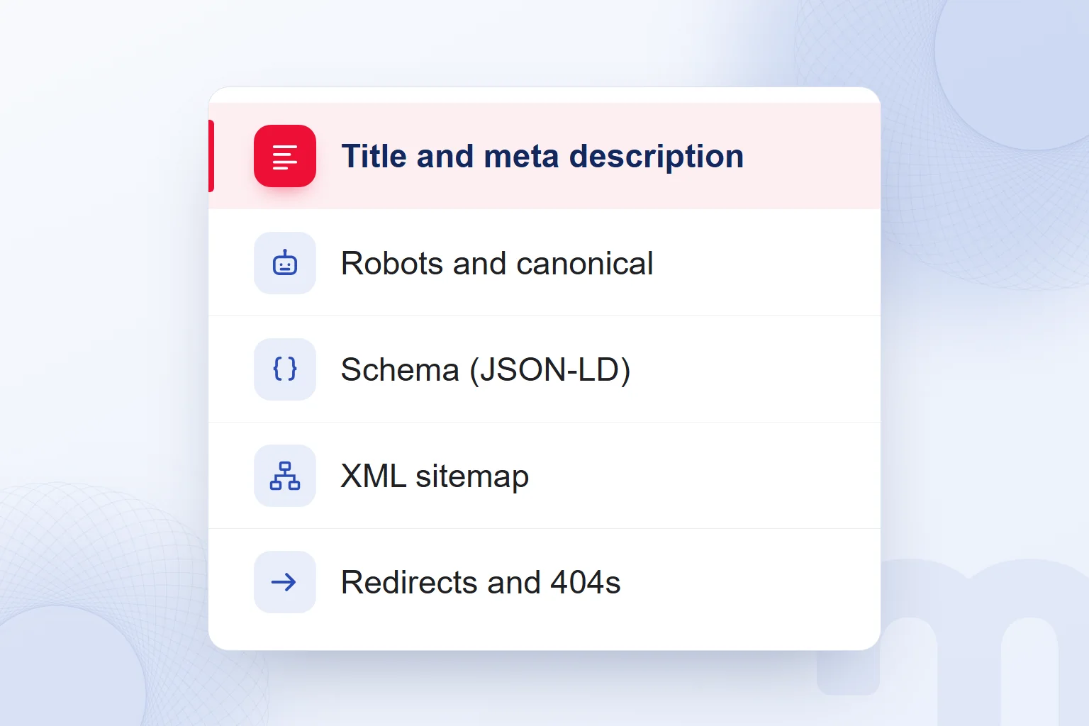 The output an SEO plugin produces on a site: title and description, robots and canonical, schema, sitemap and redirects.